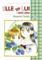 couverture, jaquette Entre Elle et Lui - Kare Kano 4  (tonkam) Manga