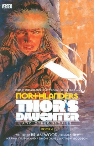 couverture, jaquette Northlanders 6  - Northlanders 6: Thor's Daughter and Other StoriesTPB hardcover (cartonnée) (Vertigo) Comics