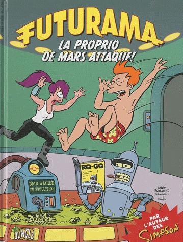 Futurama 2 - La proprio de Mars attaque !
