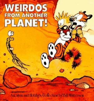 couverture, jaquette Calvin et Hobbes 4  - Weirdos From Another Planet !Simple (1987 - 1996) (Andrews Mcmeel Publishing) Comics