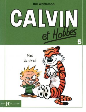 couverture, jaquette Calvin et Hobbes 5  - Fini de rire !Simple petit format (2010 - 2014) (hors collection) Comics