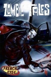Zombie tales 4 - Ca mort !