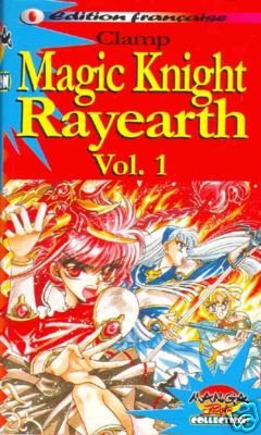 Magic Knight Rayearth édition Première Edition Française