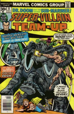 Super-Villain Team-Up # 8 Issues