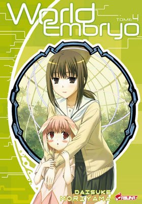 couverture, jaquette World Embryo 4  (kazé manga) Manga