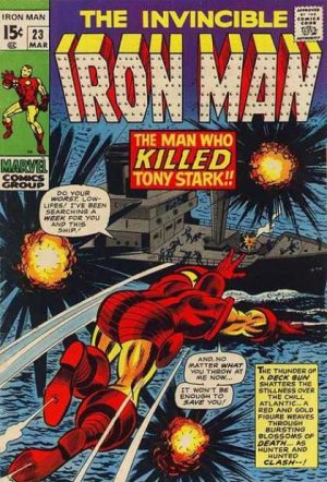 Iron Man 23 - The Man Who Killed Tony Stark!!