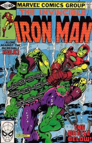 Iron Man 132 - The Man Who Would Be Hulk