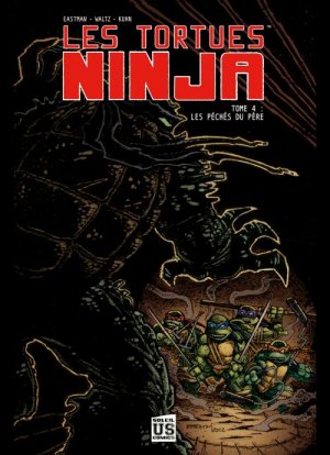 Les Tortues Ninja 4 - Les péchés du père
