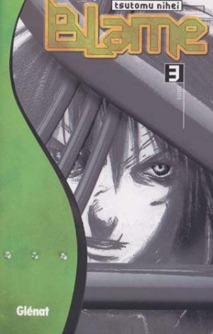 couverture, jaquette Blame ! 3 1ère édition (Glénat Manga) Manga