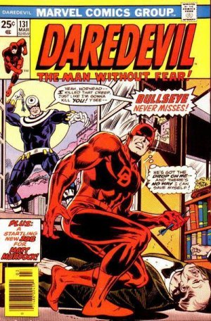 Daredevil 131 - Watch Out For Bullseye, He Never Misses!