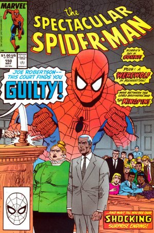 Spectacular Spider-Man 150 - Guilty!