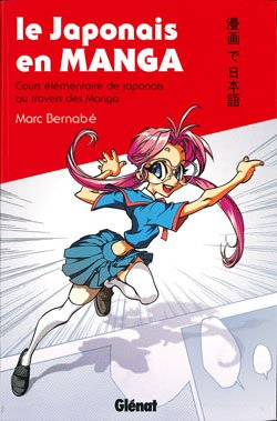 couverture, jaquette Le japonais en manga 1 COURS (Glénat Manga) Méthode