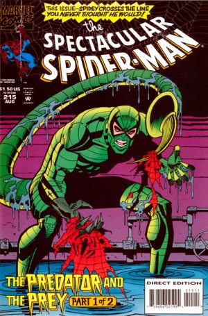 Spectacular Spider-Man 215 - The Predator and the Prey, Part 1 Of 2: The Monster Within
