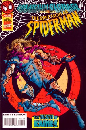 Spectacular Spider-Man 227 - Maximum Clonage, Part 5: If Death Be My Destiny--!