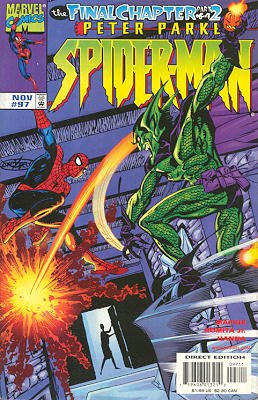 Peter Parker - Spider-Man 97 - Final Chapter, Part 2: Let the Heavens Tremble at The Power ...