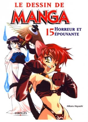 couverture, jaquette Le dessin de Manga 15  (Eyrolles) Méthode