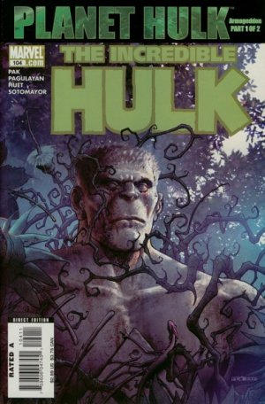The Incredible Hulk 104 - Planet Hulk: Armageddon, Part 1