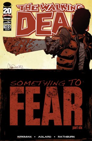 Walking Dead # 102 Issues (2003 - Ongoing)