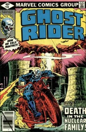 Ghost Rider 40 - The Menace of the Nuclear Man!