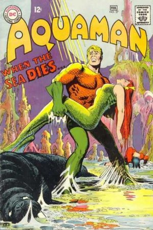 Aquaman 37 - When The Sea Dies!