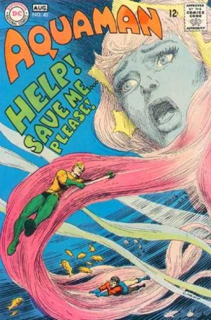 Aquaman 40 - Sorcerers of the Sea...And Their Queen!