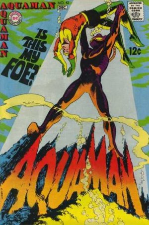Aquaman 42 - Is This My Foe?