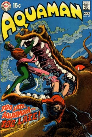 Aquaman # 47 Issues V1 (1962 - 1978)