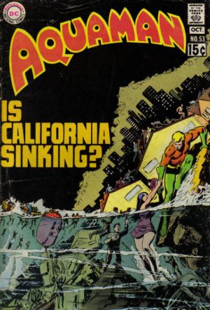 Aquaman 53 - Is California Sinking?
