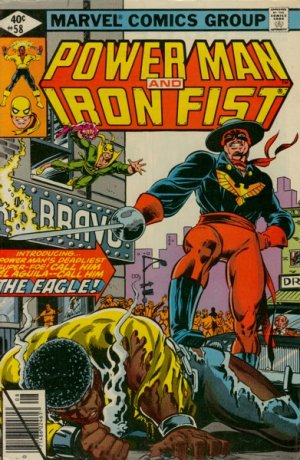 Power Man and Iron Fist 58 - El Aguila Has Landed!