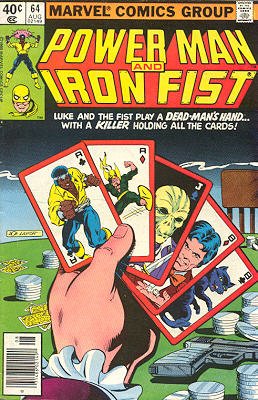 Power Man and Iron Fist 64 - The Last Gamble