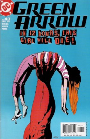 couverture, jaquette Green Arrow 43  - New Blood, Part 4: In CustodyIssues V3 (2001 - 2007) (DC Comics) Comics