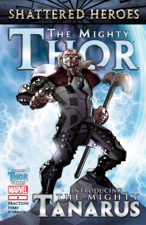 The Mighty Thor 8 - The Mighty Tanarus 1: Lost