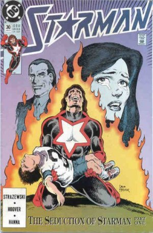 Starman 30 - The Seduction of Starman, Chapter One: Paved with Good Inten...