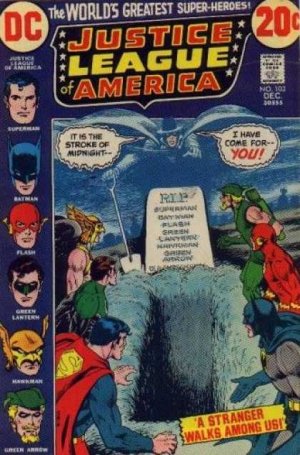 Justice League Of America 103 - A Stranger Walks Among Us!