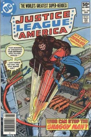 Justice League Of America 186 - Who Can Stop The Shaggy Man?