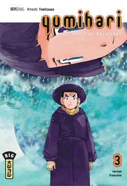 couverture, jaquette Yumihari - Le Vaisseau Rugissant 3  (kana) Manga