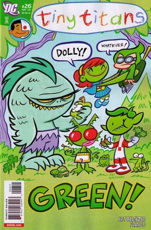 Tiny Titans 26 - Green!