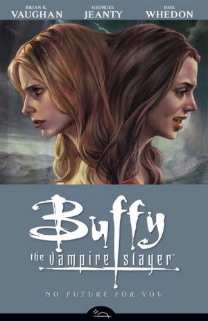 Buffy Contre les Vampires - Saison 8 2 - No Future for You