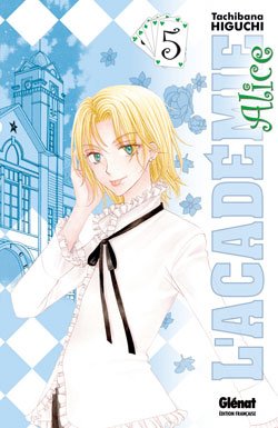 couverture, jaquette L'académie Alice 5  (Glénat Manga) Manga