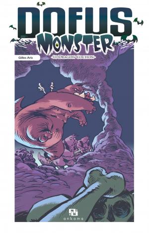 Dofus Monster édition Le Dragon Cochon