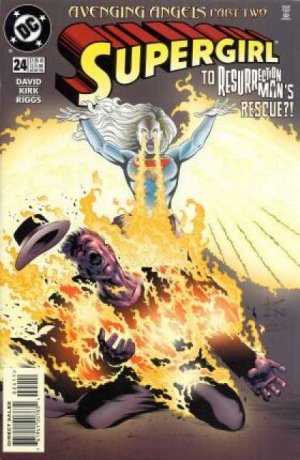 Supergirl 24 - Avenging Angels, Part 2: Die and Let Live