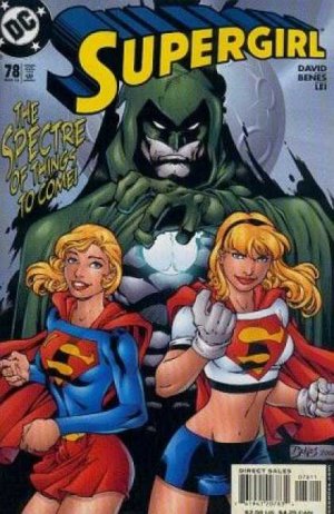 Supergirl 78 - Many Happy Returns, Part 4: Bad Choices