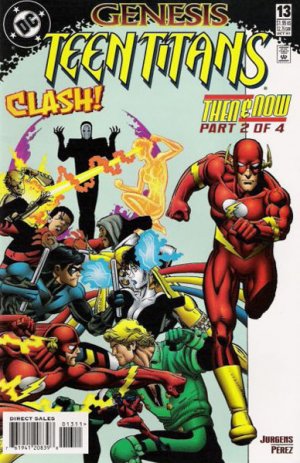 Teen Titans 13 - Titans: Then & Now Part 2 of 4