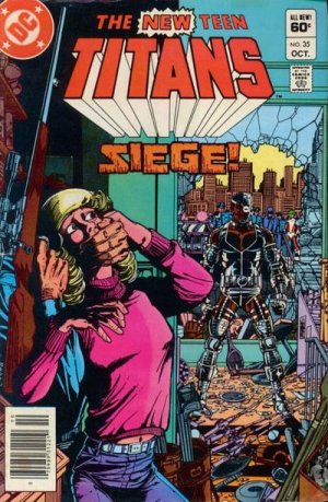 The New Teen Titans # 35 Issues V1 (1980 à 1984)