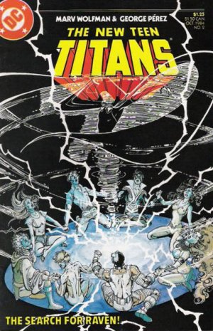 The New Teen Titans # 2 Issues V2 (1984 à 1996)