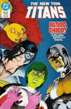 The New Teen Titans 42 - Child of Blood!