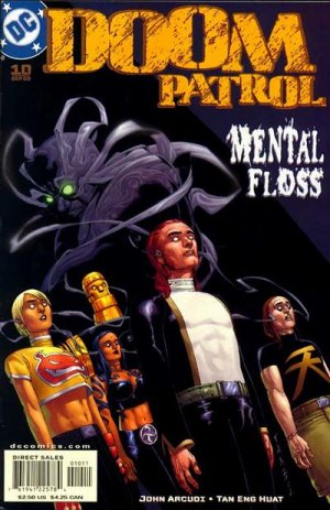 The Doom Patrol 10 - Asphalt and Good Intentions