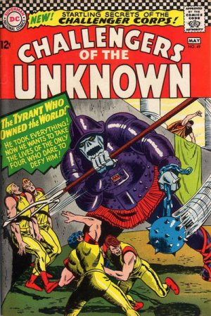 The Challengers of the Unknown 49 - The Tyrant Who Owned the World!