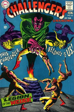 The Challengers of the Unknown 62 - The Legion Of The Weird!