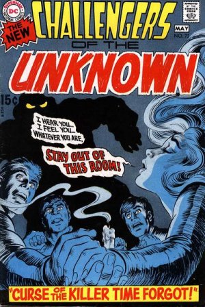 The Challengers of the Unknown 73 - The Curse Of The Killer Time Forgot!